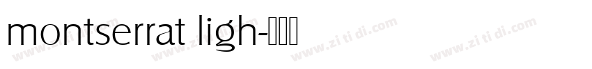 montserrat ligh字体转换